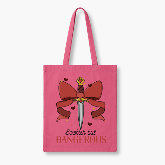 Tote Bag- Bookish But Dangerous