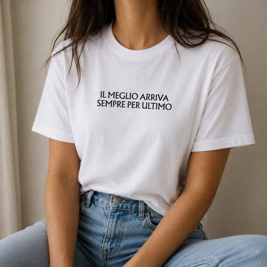 T-Shirt Limitless - Il Meglio Arriva Sempre Per Ultimo