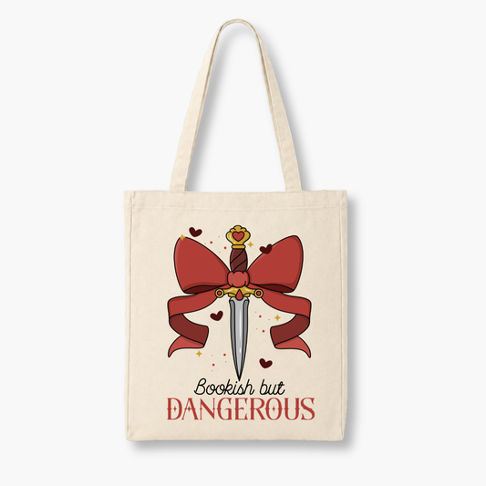 Tote Bag- Bookish But Dangerous