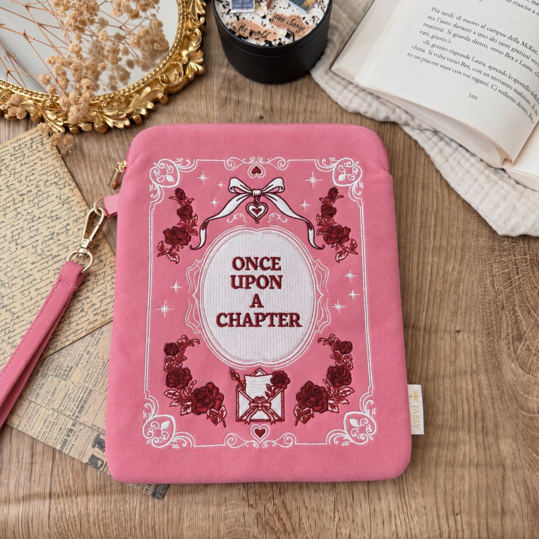 E-Reader Sleeve - Once Upon A Chapter