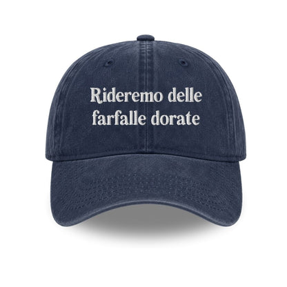 Cappello GOG - Rideremo delle farfalle
