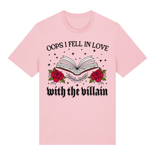 T-Shirt Oops I Fell in Love With The Villain