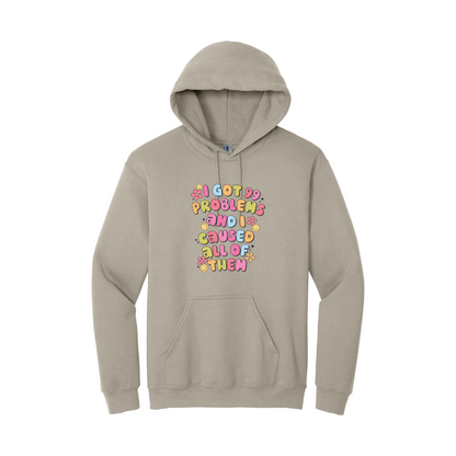 I Got 99 Problems Hoodie