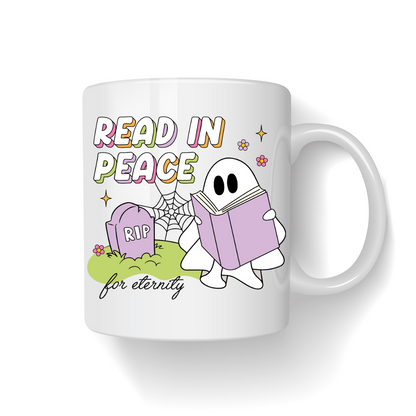 Ceramic mug 300 ml - Read in Peace For Eternity