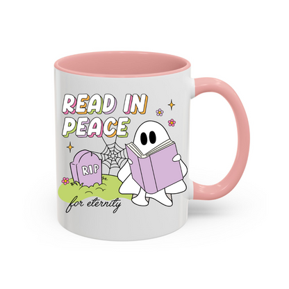Ceramic mug 300 ml - Read in Peace For Eternity