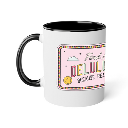 Ceramic mug 300 ml - Delulu Land