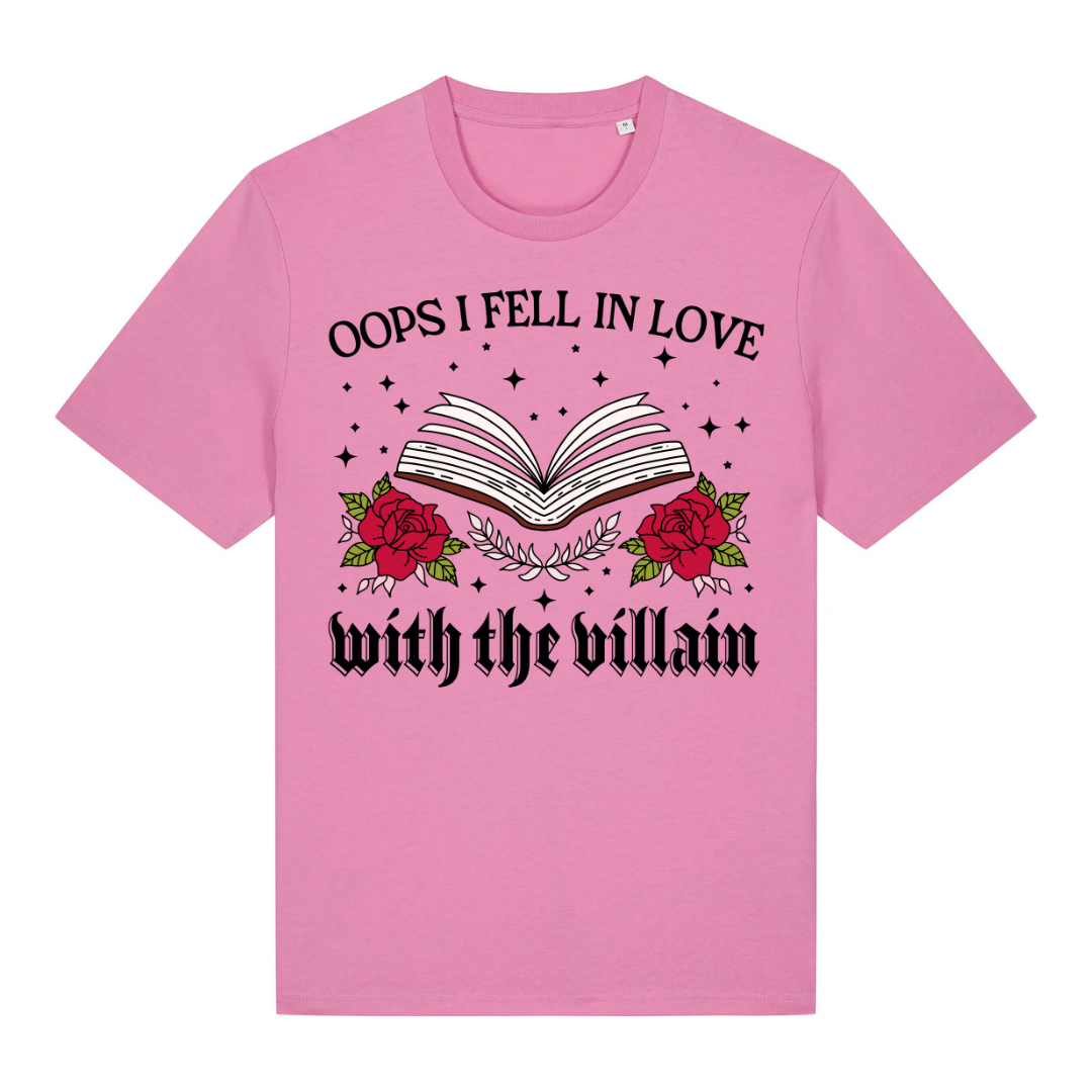 T-Shirt Oops I Fell in Love With The Villain