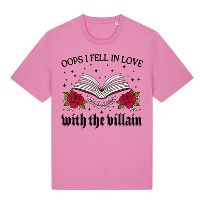 T-Shirt Oops I Fell in Love With The Villain