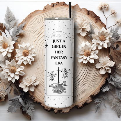 Tumbler 600 ml - Just a Girl in Her Fantasy Era