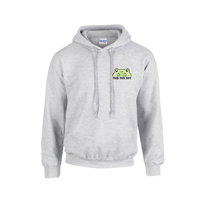 Hoodie - F**k This Sh*t